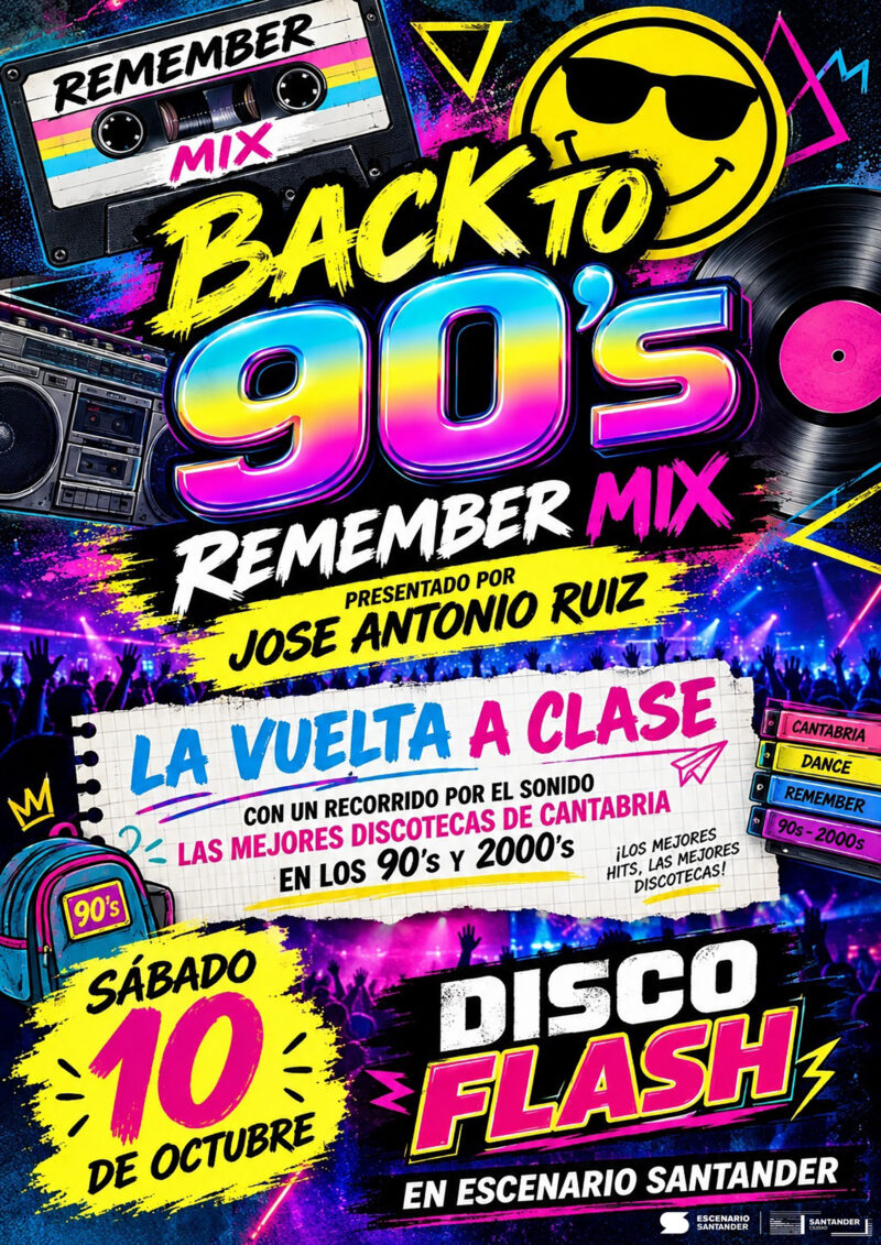 DISCO FLASH: BACK TO 90’S REMEMBER MIX